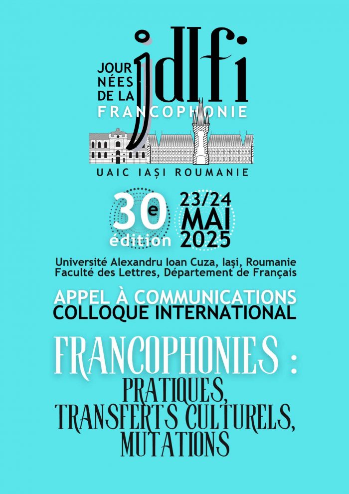 COLLOQUE INTERNATIONAL – Francophonies : pratiques, transferts culturels, mutations